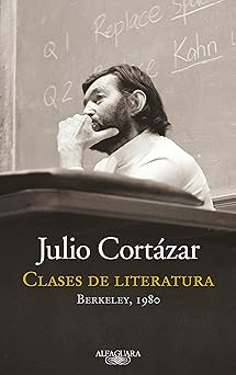 Clases de Literatura Julio Cortazar